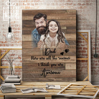 Thumbnail for Custom Photo Father's Day Gifts Canvas Print Wall Art for Dad - Personalized To My Dad Wall Art - Gift for Dad