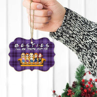 Thumbnail for Besties I'll Be There For You Personalized Custom Name Aluminum Ornaments - Gift For Christmas