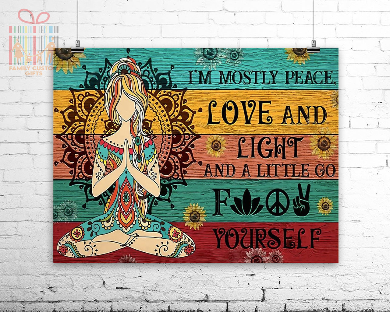 Custom Poster Prints Wall Art I'm Mostly Peace Love and Light A Little Go Personalized Gifts Wall Decor - Gift for Girl