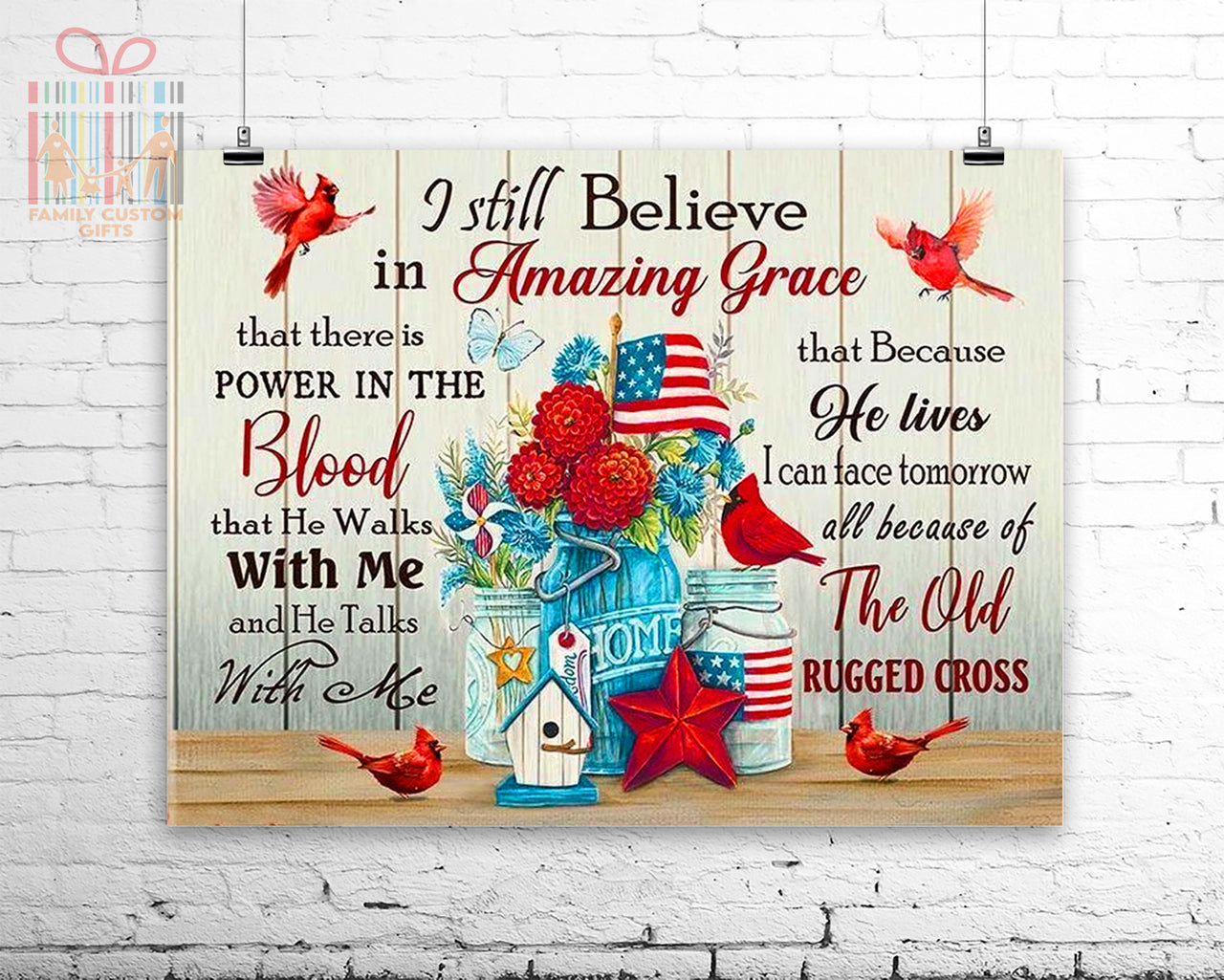Custom Poster Prints Wall Art Cardinal I Still Believe In Amazing Grace Personalized Gifts Wall Decor