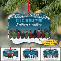 Thumbnail for Life is Better With Siblings Personalized Christmas Premium Aluminum Ornaments Sets - Gift For Brother and Sister