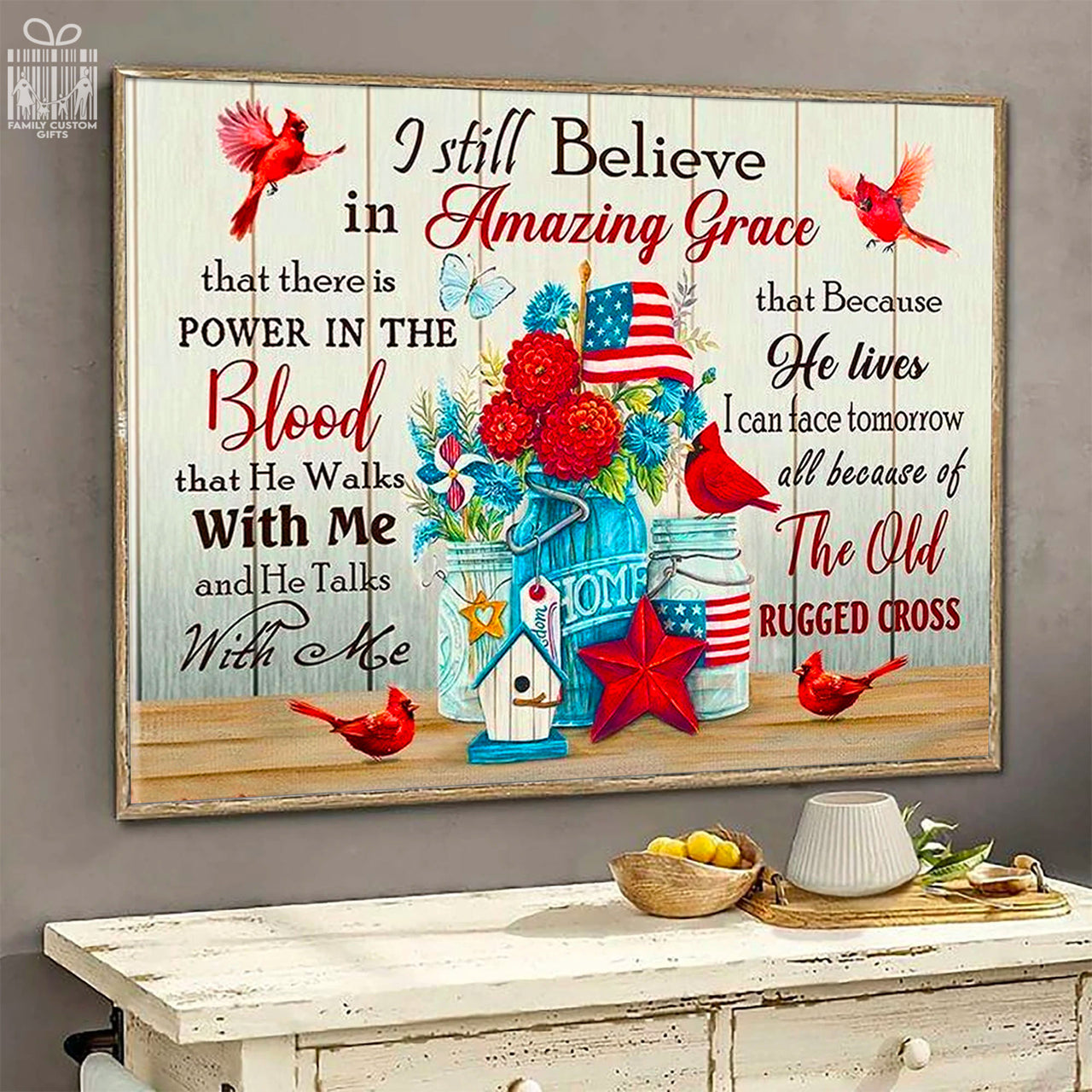 Custom Poster Prints Wall Art Cardinal I Still Believe In Amazing Grace Personalized Gifts Wall Decor