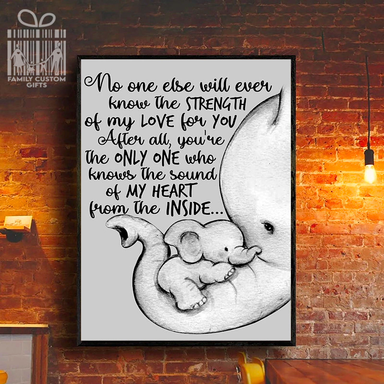 Custom Poster Prints Baby Elephant No One Else Will Ever Know the Strength of My Love Wall Art - Premium Poster