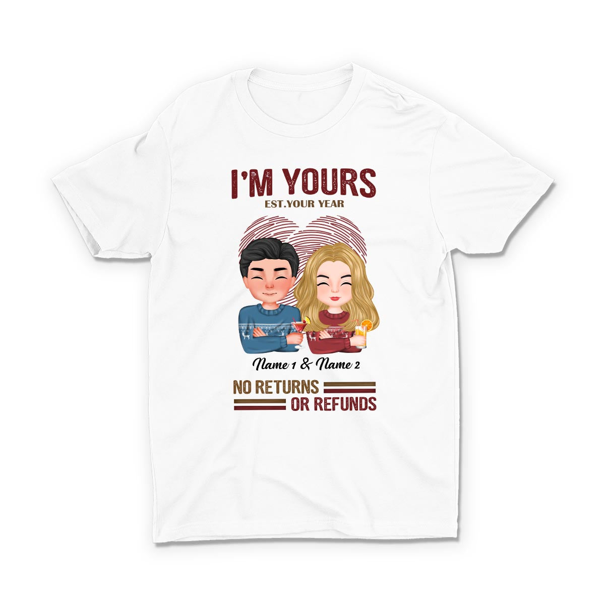 I'M Yours No Returns Or Refunds - Personalized Photo Upload Gifts Cust —  GearLit