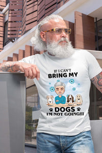 Thumbnail for Personalized Custom Pets Name If I Can' Bring My Dogs Cats I'm Not Going Shirt Gift For Woman Man Dog Cat Lovers