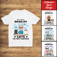 Thumbnail for Personalized Custom Pets Name If I Can' Bring My Dogs Cats I'm Not Going Shirt Gift For Woman Man Dog Cat Lovers