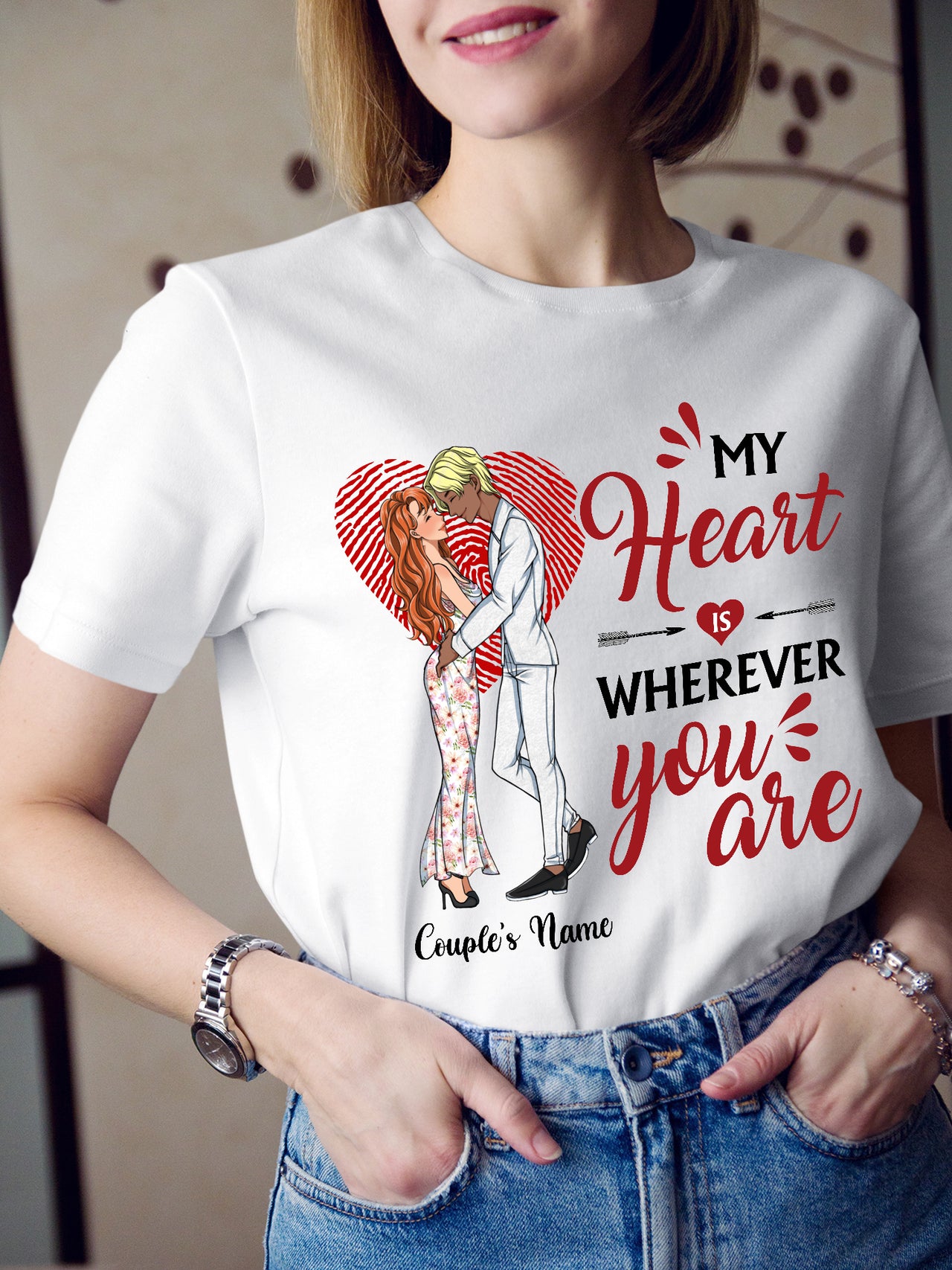 Personalized Custom Name My Heart Is Wherever You Are Shirt Gift For Man Woman Girl Boy