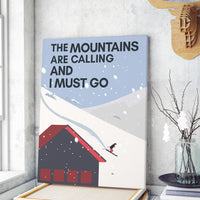 Thumbnail for Skiing Skii Custom Canvas Art The Mountains Are Calling I Must Go Canvas Print Wall Art for Boy Girl Men Women