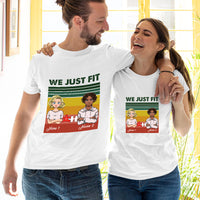 Thumbnail for We Just Fit Personalized Custom Shirts for Men Woman Loving Gift For Couple, Boyfriend, Girlfriend, Husband, Wife Valentine day
